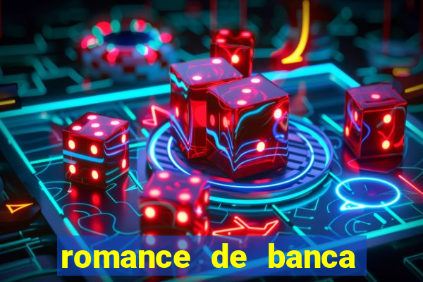 romance de banca digital 2021